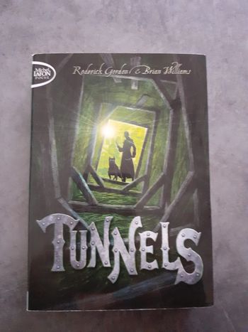 Tunnels. Tome 1