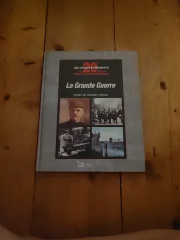La grande guerre les événements du 20eme siècle