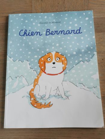 Chien Bernard. L'école des loisirs