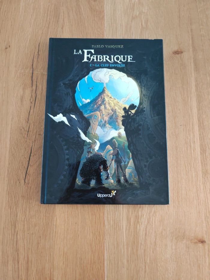 La fabrique / tome 1