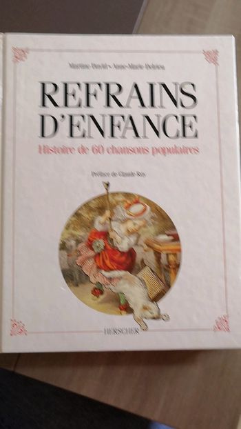 Gros livre Refrains d'enfance.
