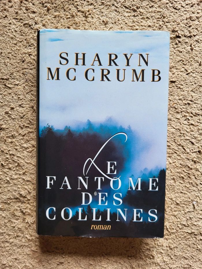 Livre Le Fantôme des collines de Sharyn McCrumb - Mystère et légendes des Appalaches