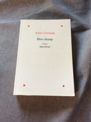 #hors champ Sylvie Germain