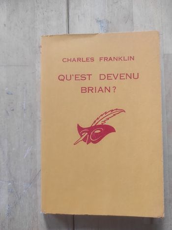 Qu'est devenu Brian Charles Franklin Le Masque 880 1965