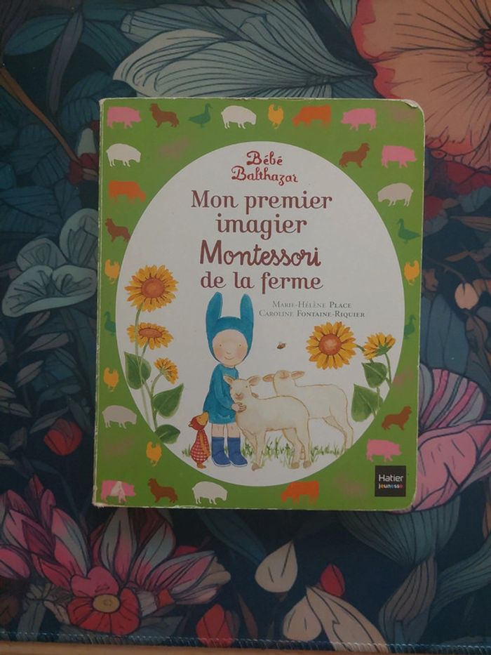 Bébé Balthazar - Mon premier imagier Montessori de la ferme