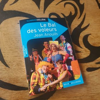 Le Bal des voleurs – Jean Anouilh
