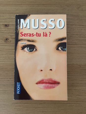 Seras-tu là ? - Guillaume Musso