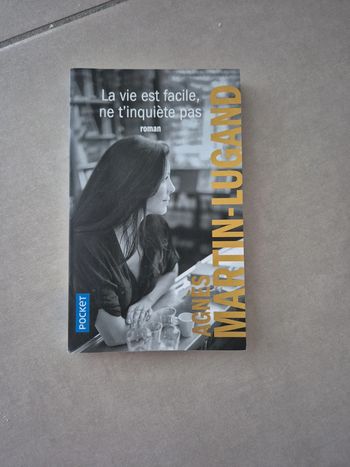 La vie est facile, ne t'inquiète pas