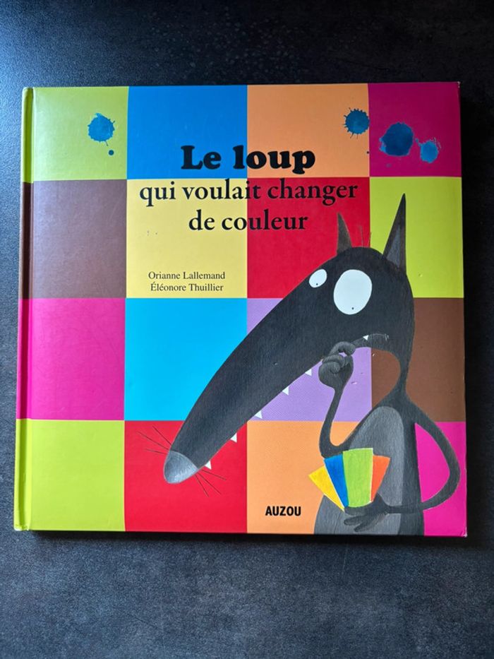 Livre Le loup qui voulait changer de couleur Auzou