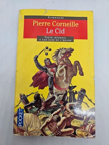 "Le Cid", de Pierre Corneille.
Pocket.. 
198 pages. 
ISBN : 978.2.266.07324.9