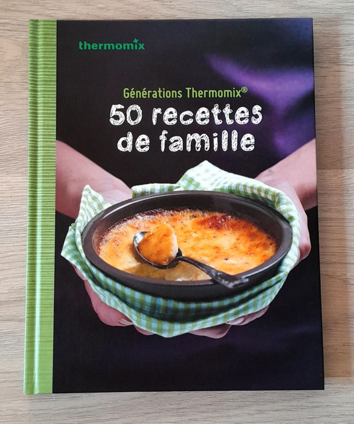 Générations thermomix 50 recettes de famille