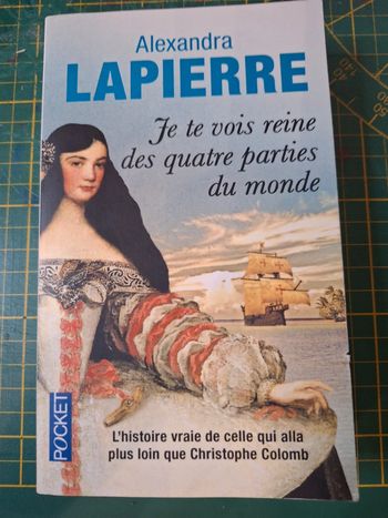 Livre "je te vois reine des quatres parties du monde" en très bon état
