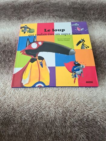 Le loup qui voulait être un Super-héros, livre neuf
