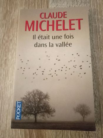 Claude Michelet 📚 Il était une fois dans la vallée