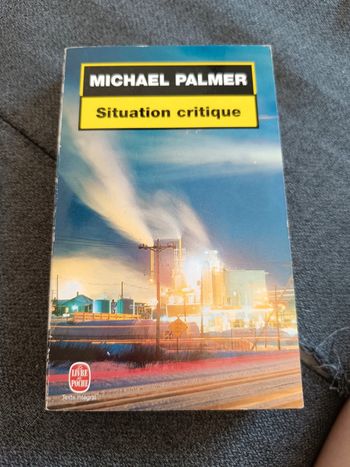 Situation critique - Michael Palmer