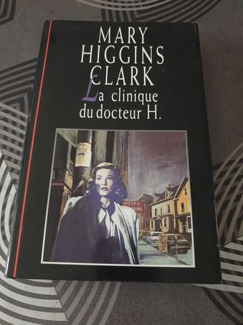 La clinique du docteur H.