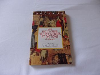 Mini encyclopédie des proverbes et dictons de France