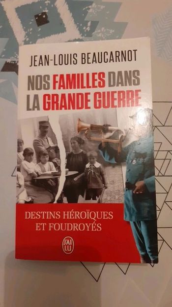 Nos familles dans la grande guerre
