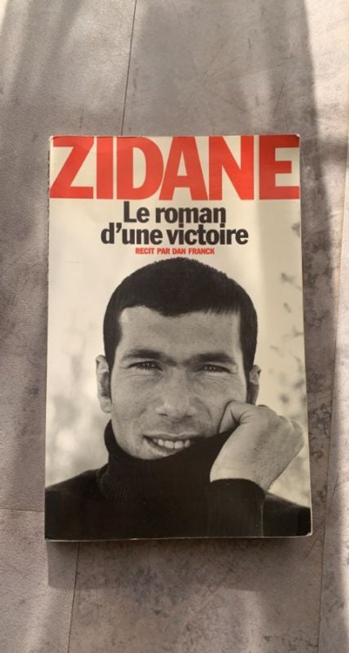 Zidane le roman d'une victoire