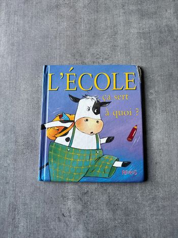 Livre l’école ça sert à quoi ?