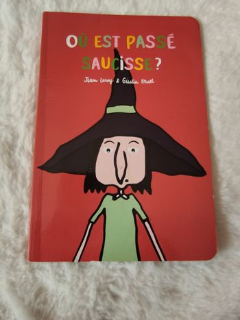 Livre “Où est passé Saucisse ?” – Jean Leroy & Giulia Bruel