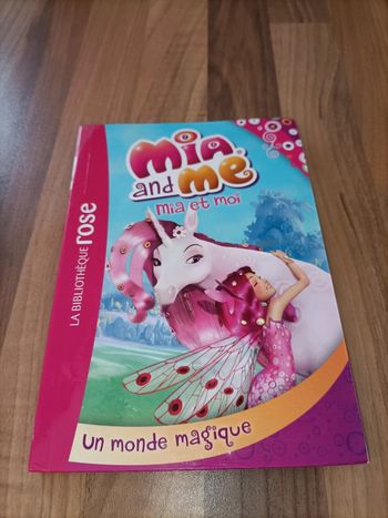 Livre Mia and Me tome 1- bibliothèque rose