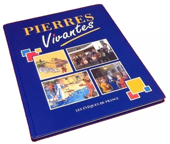 Pierres Vivantes   Recueil catholique de documents privilégiés de la foi