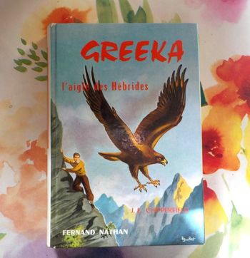 GREEKA L'aigle des Hébrides de J.E. CHIPPERFIELD Ed. Nathan 1960
