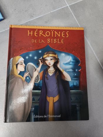 Livre enfant : Héroïne de la bible