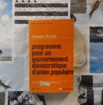 Programme pour un gouvernement démocratique d'union populaire PCF 1971