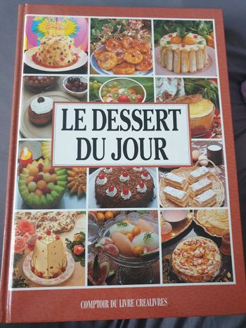 Le dessert du jour de Patrice Dard
