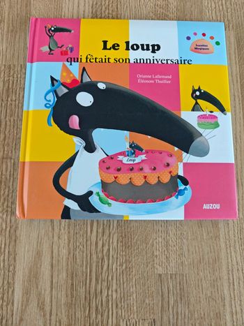 Livre le loup qui ferait son anniversaire