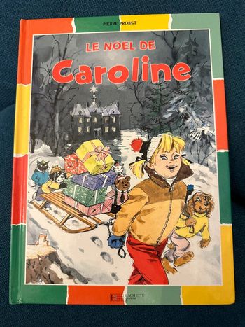 Livre bords colorés couleurs multicolore bd album Hachette Caroline Le Noël fête