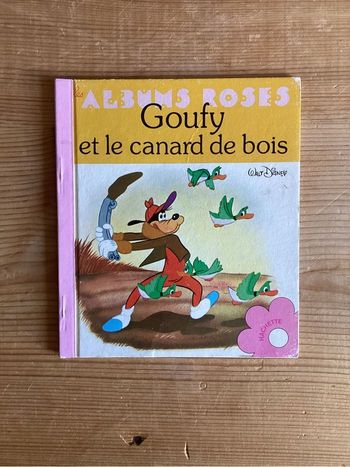 Livre « goufy et le canard de bois » Walt Disney 