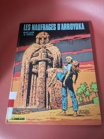 bd  Les Naufragés d'arroyoka 1983 Le Lombard
