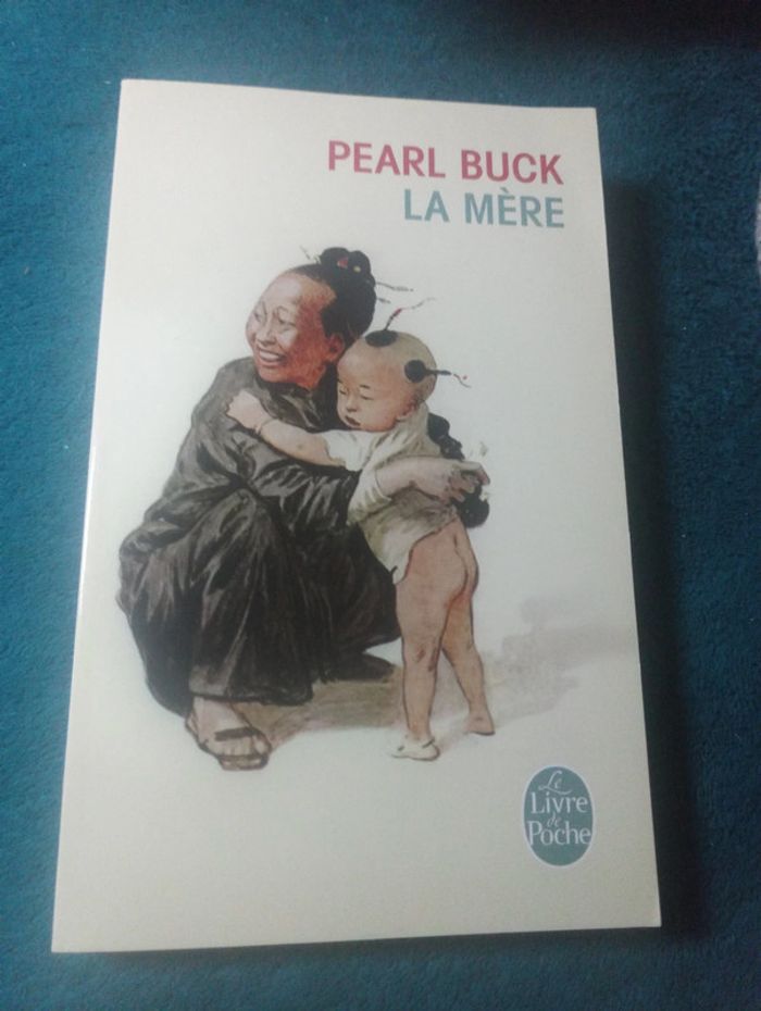 Pearl Buck - La mère