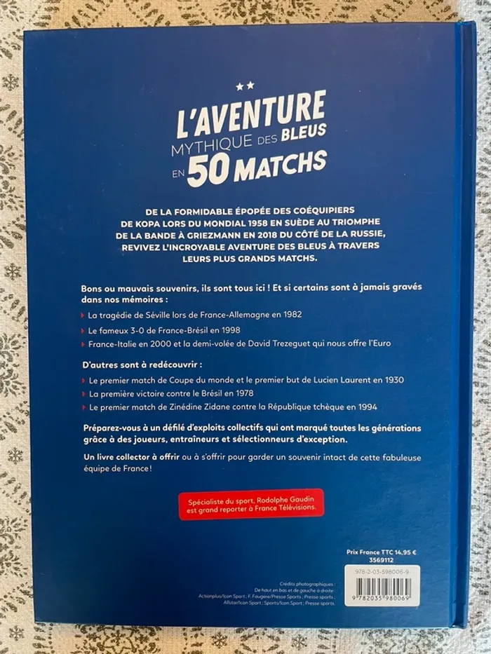 L aventure mythique des 50 matchs des bleus - photo numéro 2