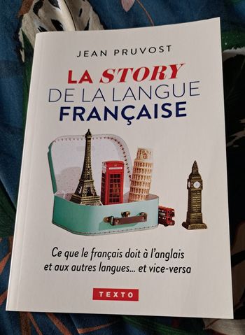 Livre la Story de la langue française