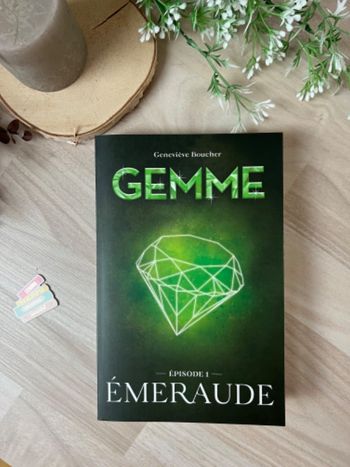 Gemme, tome 1 : Émeraude