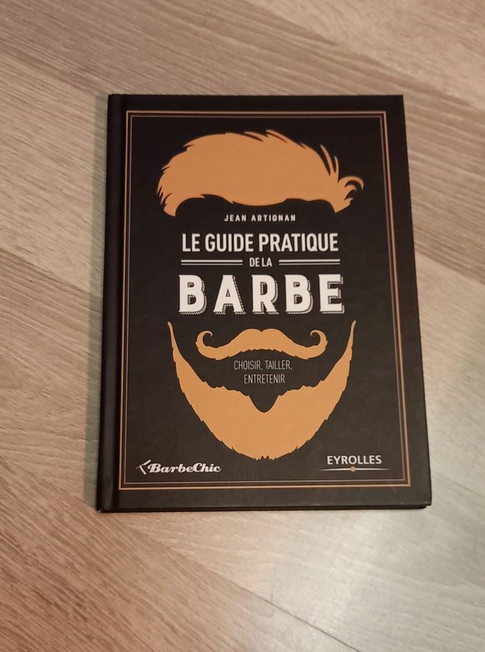 Le guide de la barbe, préface D'Anthony Galifot Maître Barbier