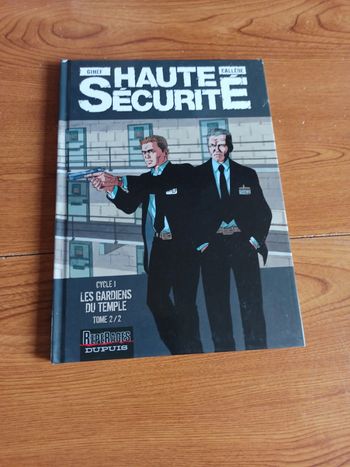 BD haute sécurité  les gardiens du temple