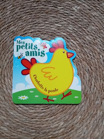 Livre Mes Petits amis Charlotte la poule