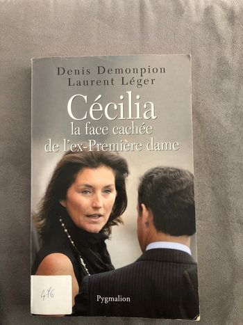 Cecilia La face cachée de l’ex-première dame