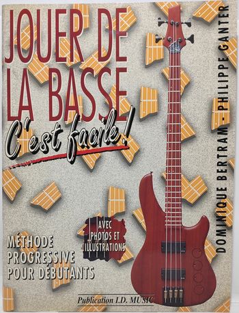 Jouer de la basse c'est facile