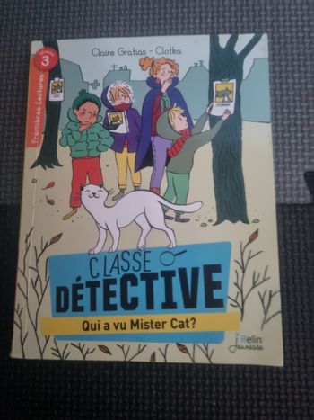 Livre enfant Classe détective : qui a vu Mister Cat?