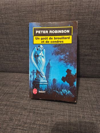 Peter Robinson: Tome 7 "Un goût de brouillard et de cendres"