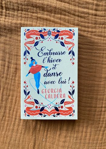 Embrasse l'hiver et danse avec lui Georgia Caldera