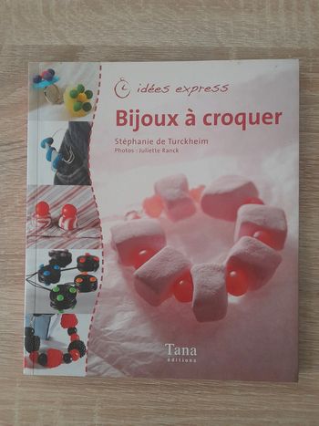 Bijoux à croquer