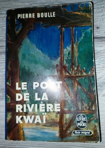 Livre de poche le pont de la rivière Kwai