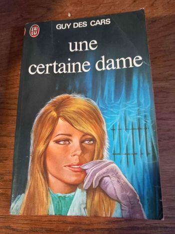 Une certaine dame de Guy des Cars